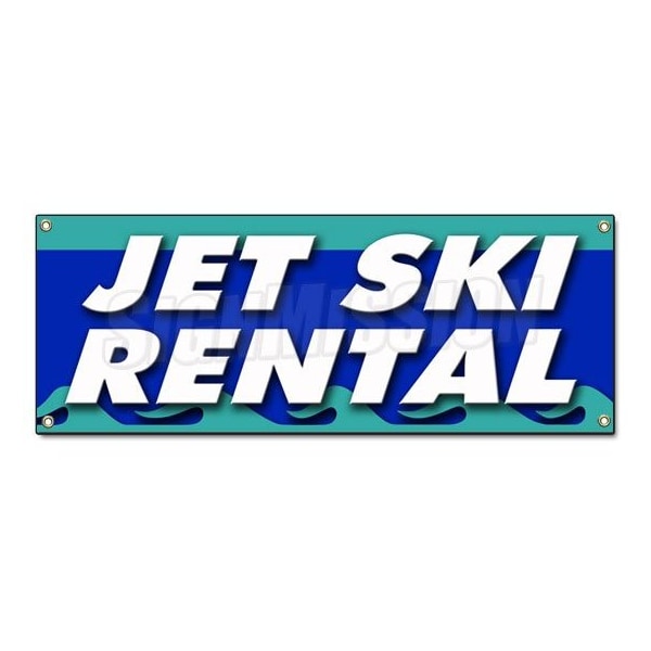 Signmission JET SKI RENTAL BANNER SIGN boat skiing water wave runner kayak canoe rent row B-Jet Ski Rental - main